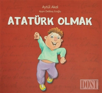 Atatürk Olmak